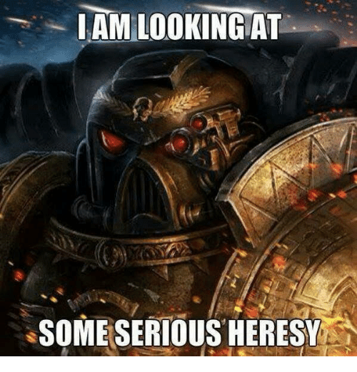 Click image for larger version

Name:	hamlookingat-some-serious-heresy-13928355.png
Views:	69
Size:	166.7 KB
ID:	4787